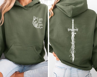 I am here I am with you hoodie, Throne of Glass merch, Fenrys, Rowan, Aelin, TOG quote hoodie, SJM merch, TOG Fenrys Wolf hoodie, Sjm hoodie