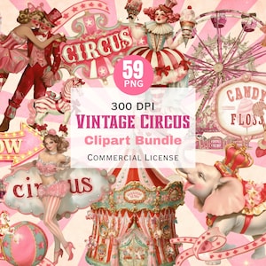 May include: A digital clipart bundle with a vintage circus theme. The image features illustrations of circus performers, a Ferris wheel, a carousel, and a hot air balloon, all in shades of pink, red, and white. Text includes "Circus", "Candy Floss", and "Vintage Circus Clipart Bundle".