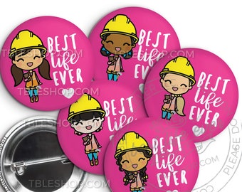 LDC Sisters Best Life Ever Button Badge Pins - The Best Life Ever Shop