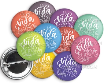 La Vida Mas Hermosa Colores Alegres Button pins Best Life Ever Button Pins - jw gifts - jw pioneer - jw gifts -