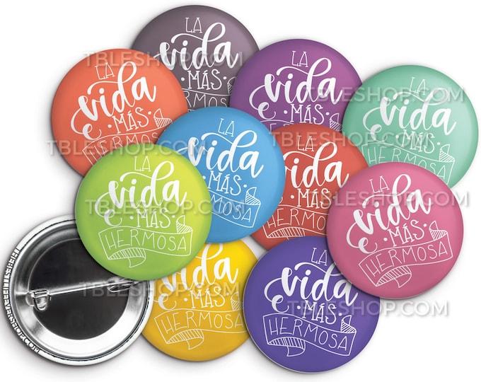 La Vida Mas Hermosa Colores Alegres Button pins Best Life Ever Button Pins - jw gifts - jw pioneer - jw gifts -