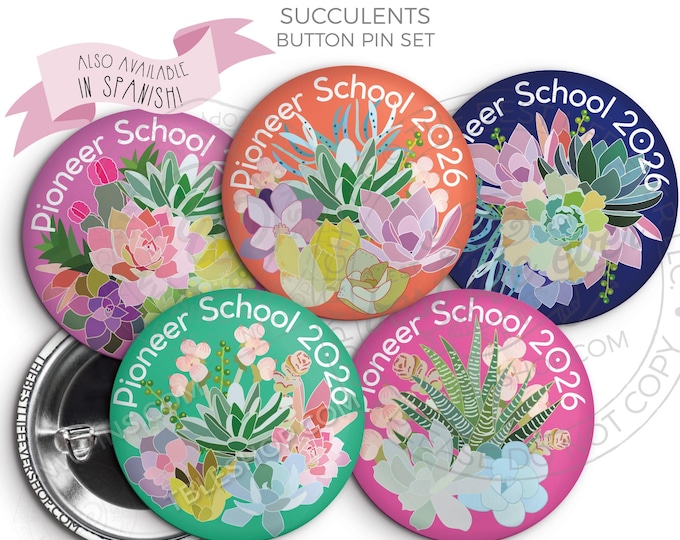 2026 Pioneer School Button Pin Set - SUCCULENTS