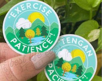 VINYL STICKER Exercise Patience, jw gifts, best life ever - gifts for congregation, gifts for pioneers