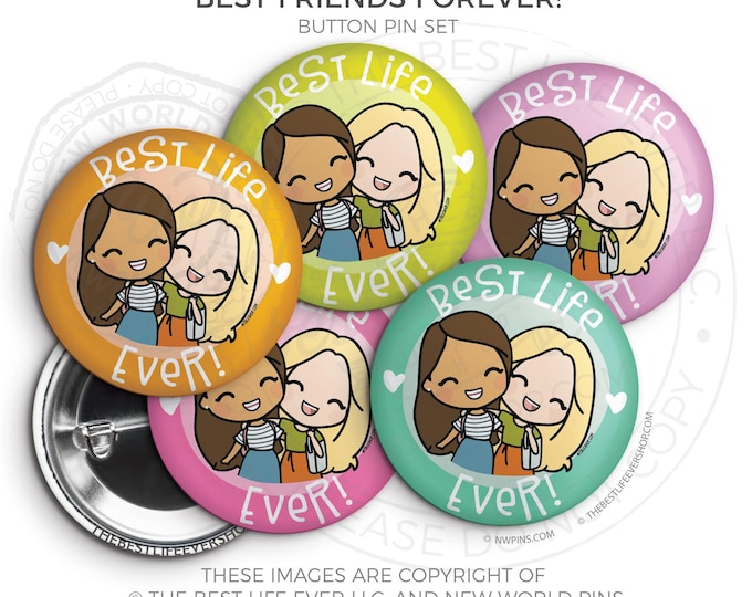 Best Friends Forever! Button Pin Set - best life ever  - jw gifts - jw pioneer - gifts for pioneers