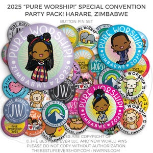 Harare, ZIMBABWE - 2025 Pure Worship Special Convention Button Pins PARTY PACK - jw gifts, jw org, best life ever, Convention Gifts