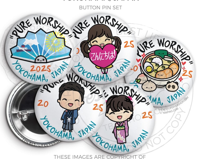 YOKOHAMA JAPAN 2025 Pure Worship 2025 Special Convention Button Pins - jw gifts, jw org, best life ever, convention gifts