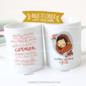 Woman of Faith 11 oz Ceramic Mug, jw gifts for sisters, jw ministry, pioneer gifts, gifts elders wives, best life ever, pioneer school gifts