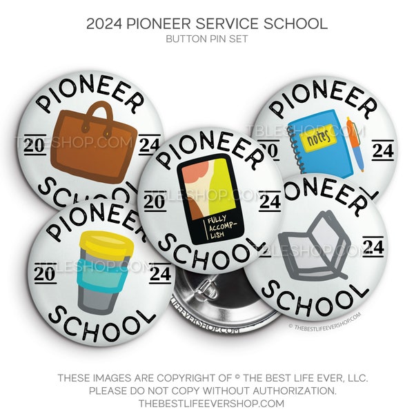 2024 Pioneer Service School Button Pin Set - jw ministry - jw pioneer gifts - best life ever - jw pioneer school