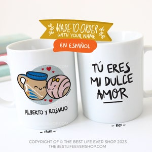Tú Eres Mi Dulce Amor 11 oz Ceramic Coffee Mug - jw gifts - jw ministry - jw pioneer gifts - best life ever, couples, anniversary