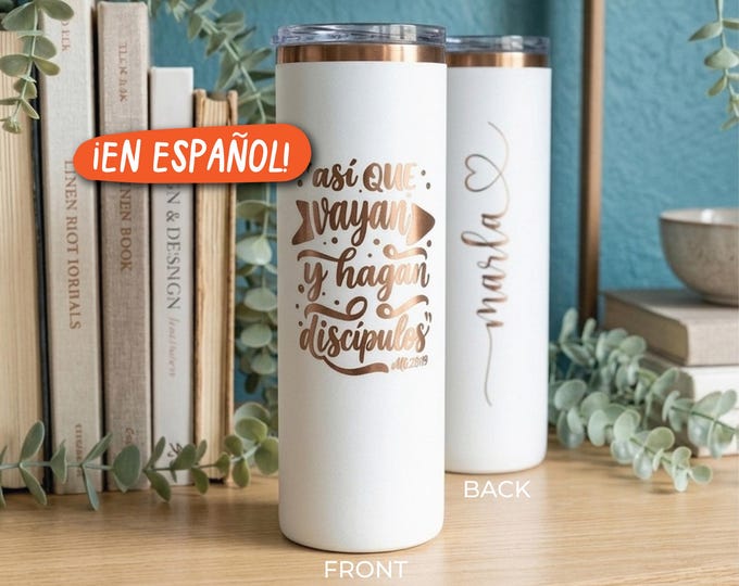 20 oz Personalized Tumbler – “Make disciples” (Matthew 28:19) - Available in English and Spanish