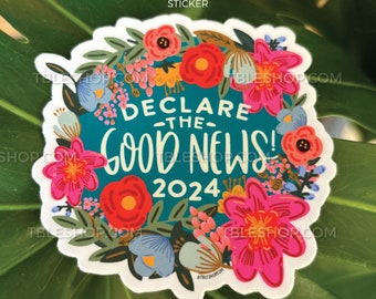 VINYL STICKER: Declare the Good News! Convention Floral Wreath - best life ever - jw pioneer gifts - convention keepsake
