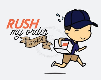 Rush My Order - Shipping Upgrade