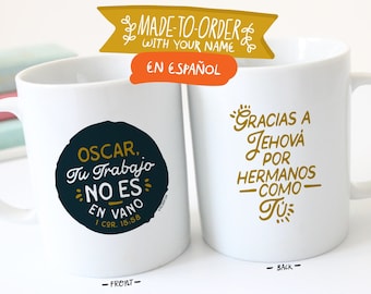 Tu Trabajo No Es En Vano Brothers 11 oz Ceramic Mug - jw gifts - jw ministry - jw pioneer gifts - gifts for brothers, gifts for elders,