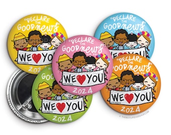 We Love You - Declare the Good News 2024 Convention Button Pins - jw gifts - jw, gifts for kids, convention gifts