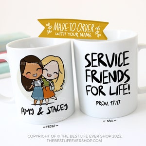 Service Friends For Life - Sisters Version 11 oz Ceramic Coffee Mug - jw gifts - jw ministry - jw pioneer gifts - best life ever