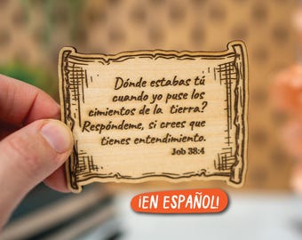 Encouraging Scriptures Wood Magnet - Job 38:4, JW Gift Ideas, best life ever