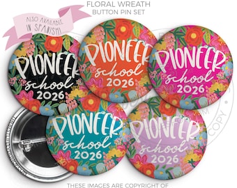 2026 Pioneer School Button Pin Set - FLORAL WREATH