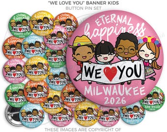 Eternal Happiness 2026 International Convention Button Pin Set - We Love You BANNER