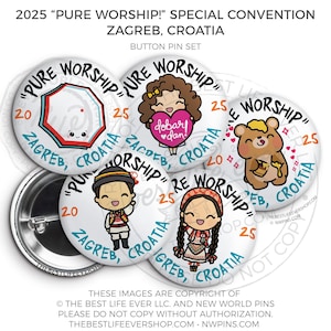 ZAGREB KROATIEN 2025 Pure Worship 2025 Spezielle Konvention Button Pins - JW Geschenke, JW Org, bestes Leben überhaupt, Convention Geschenke