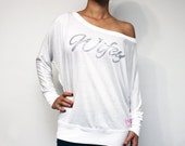 Wifey Dolman Batwing Shirt, Bride off shoulder shirt, Bridal shower gift Bridal shower, bridesmaid gifts unique brides gift 85