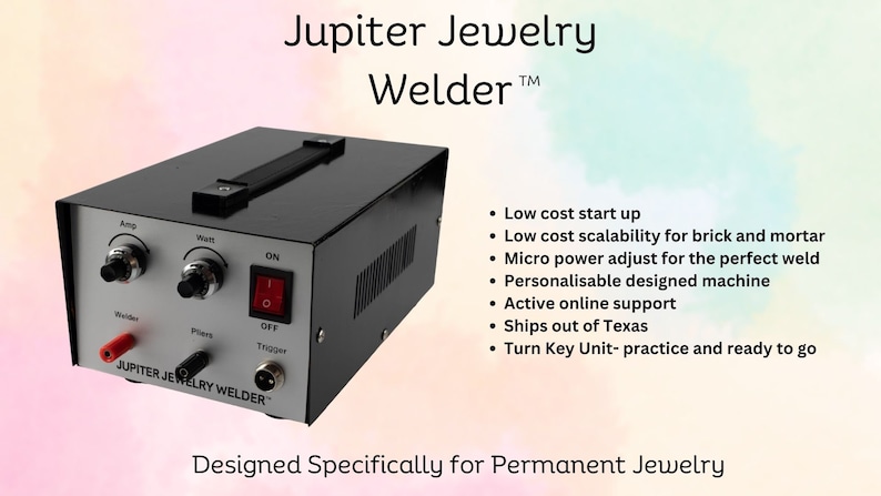 May include: Black jewelry welder with a silver faceplate and control knobs. The welder has a black handle and a power cord. The text "Jupiter Jewelry Welder" is printed on the faceplate. The text "Designed Specifically for Permanent Jewelry" is printed below the image.