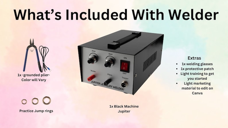 May include: A black jewelry welding machine with a silver control panel and a red and black wire. The machine is labeled "Jupiter Jewelry Welder". The image also shows a pair of pliers, jump rings, and a list of extras included with the machine.