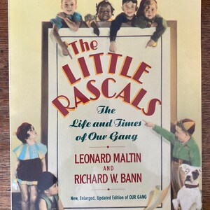 The Little Rascals, The Life and Times of Our Gang book