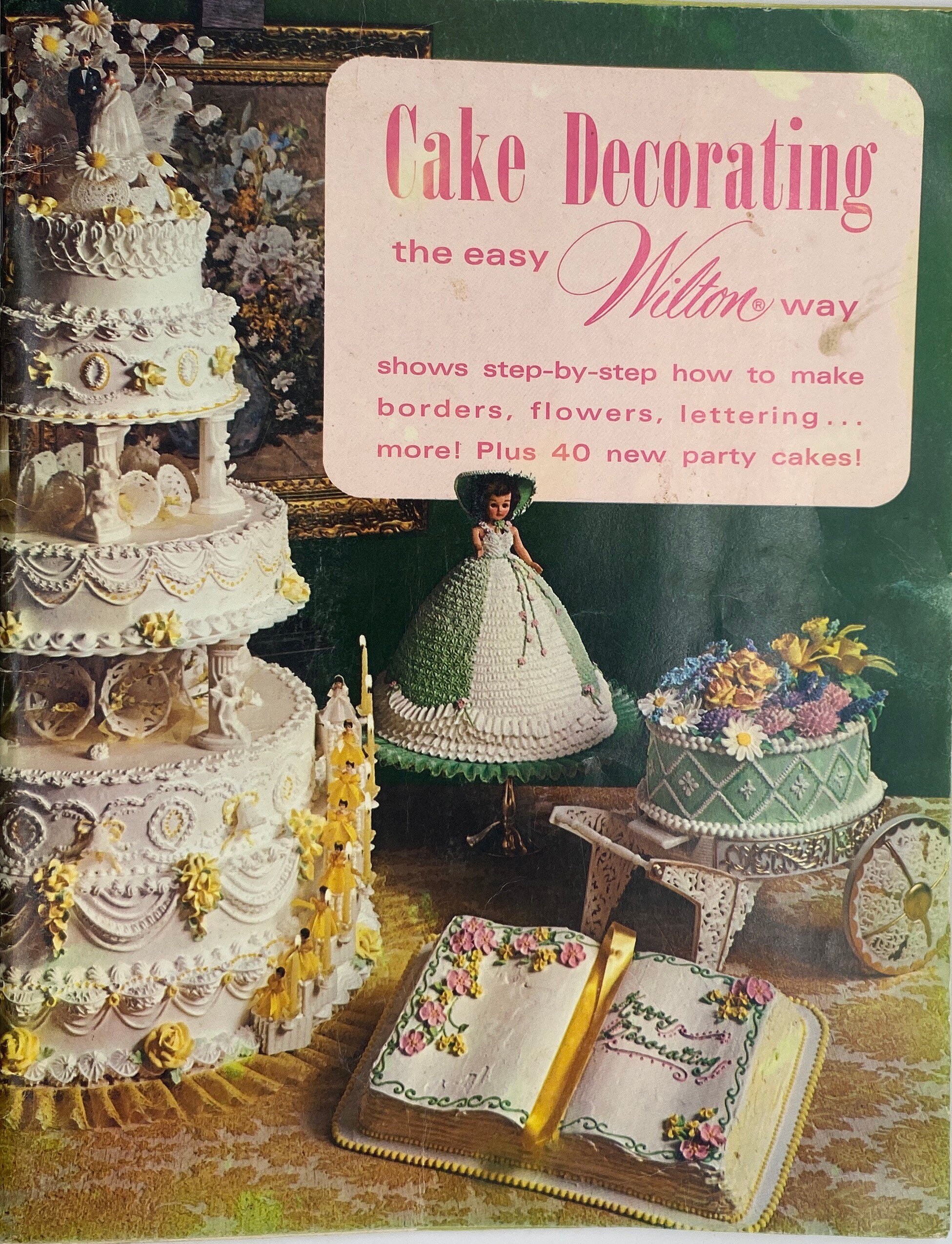 8/15以降値段を戻します　デコレーションの本　 Cake Decorating Cake Decorating the Easy Wilton Way, 1971 - Etsy