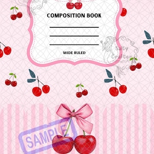 May include: A composition book cover featuring a light pink background with a repeating cherry pattern. A central white label with a pink border contains the text COMPOSITION BOOK and WIDE RULED. A large pink bow sits above two cherries.