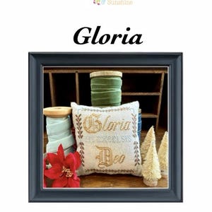 Gloria:  A Christmas Carol Cross Stitch Pin Pillow