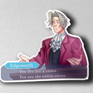 Ace Attorney - Miles Edgeworth 'Not a Clown But The Entire Circus' - HOLOGRAPHIC ADDED!! image 3