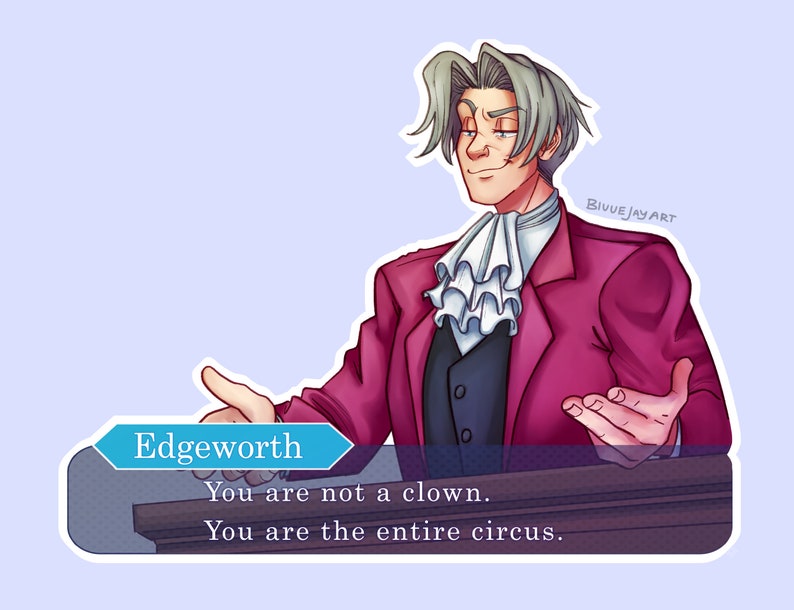 May include: A digital illustration of a cartoon character with gray hair and a pink suit. The character is saying "You are not a clown. You are the entire circus."
