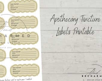 May include: Printable apothecary tincture labels with a scalloped edge design. Each label includes fields for date started, herb, menstruum, and finished. The text "Apothecary Tincture Labels Printable" is displayed in a handwritten font.