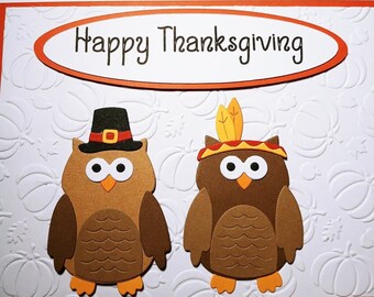 Happy Thanksgiving Pilgrim Owl and Pilgrim Owl Indian One of a Kind Hand Made Greeting Card Blank Greeting Card Embossed Pumpkin Card OOAK