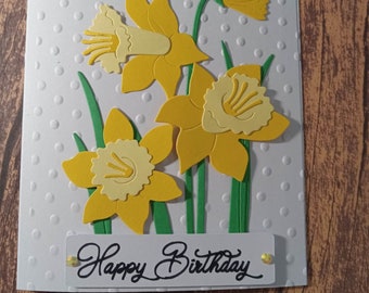 Spring Daffodil Birthday Card One of a kind greeting card Embossed Birthday Card Hand Made Card Birthday Wishes Blank Greeting Card OOAK