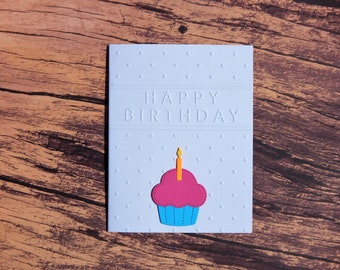 Happy Birthday Cupcake Card Embossed Birthday Card Handmade Greeting Card Blank Birthday Card OOAK Birthday Card