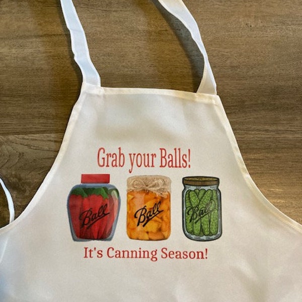 Funny Cooking Apron Canning Season Apron