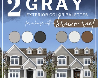Gray House Exterior Color Palette for Brown Roof (Digital Download)