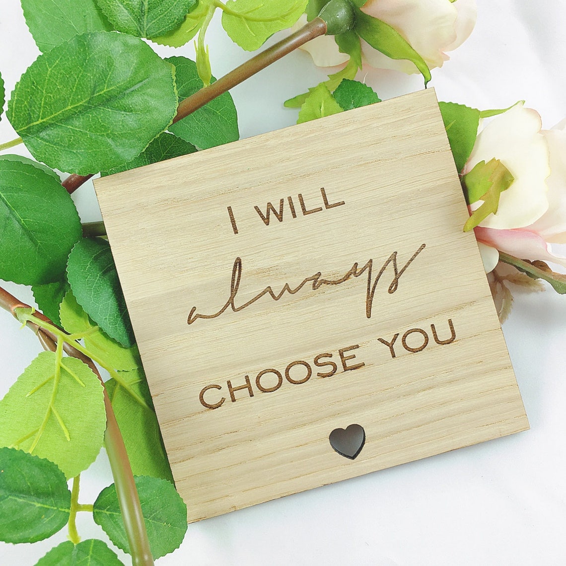 I Will Always Choose You Plaque Engraved Wooden Plaque Quote Etsy