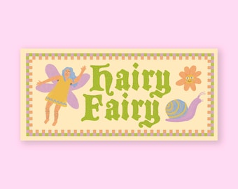 Hairy Fairy Bumper Sticker