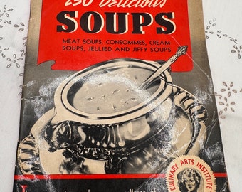Vintage cookbook, 200 soups cookbook, cookbook recipes, retro graphics, used old cooking how too book, paper back cook book