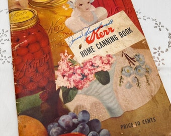 Vintage cookbook, Kerr home canning cookbook, cookbook recipes, retro graphics, used old cooking how too book, paper back cook book