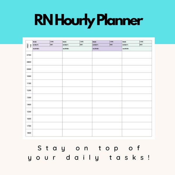 RN Hourly Rounding, Hourly to do, Time management, Hourly planner for Nurses.