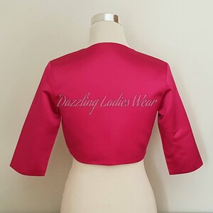 Raspberry Pink Satin Bolero / Shrug / Cropped Jacket Fully Lined UK 4-26/US 1-22 3/4 Sleeves Formal/Wedding/Bridal image 3