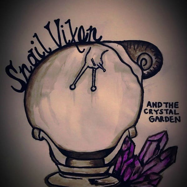 Snail Vixen and The Crystal Garden ~ Limited print ~Indie ~ punk poetry chapbook ~ cult classic oddity ~ 2017 ~ dark humor