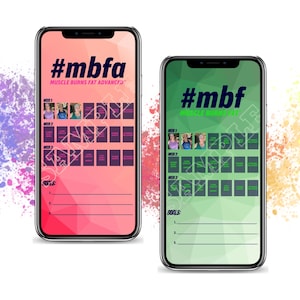 May include: Two phone screens displaying fitness workout schedules. The left screen is pink with the text "#mbfa Muscle Burns Fat Advanced" and the right screen is green with the text "#mbf Muscle Burns Fat". Both screens have a calendar layout with workout titles and photos of people.