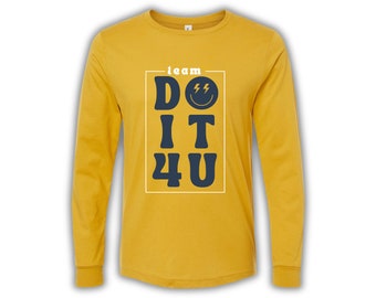 Team Do It For You | 'DO IT 4 U' Long Sleeve Shirt | Winter 2024