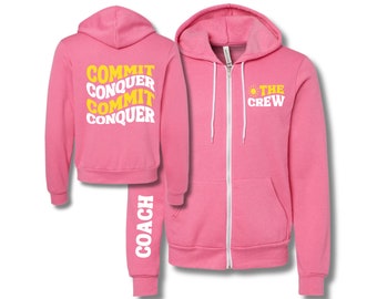 Commit + Conquer Crew | Full Zip Hooded Coach Sweatshirt | Summer 2023