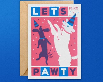 Let's Party card - Funny greeting card - Funny pun card - Screen printed card - Hand printed card - Dog birthday card - Gift for dog lovers