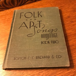 FOLK Songs And ART Songs For Intermediate Grades, The Laurel Music Series - Armitage Book 2  (1924 HB)